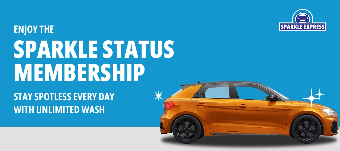 Enjoy The Sparkle Status Membership, Stay Spotless Every Day With Unlimited Wash